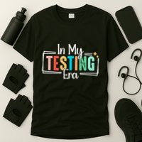 In My Testing Era Funny Testing Day Teacher Test Day T-Shirt
