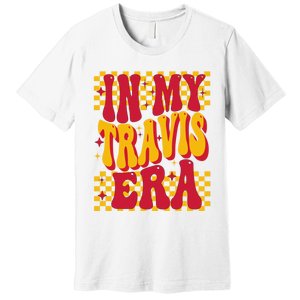 In My Travis Era Retro Groovy Premium T-Shirt