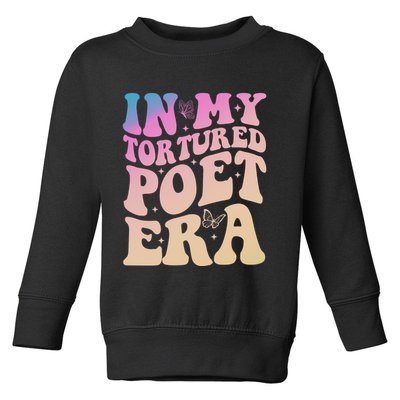 In My Tortured Poet Era Groovy Toddler Sweatshirt