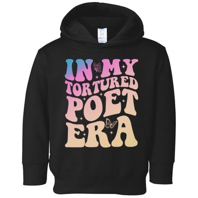 In My Tortured Poet Era Groovy Toddler Hoodie