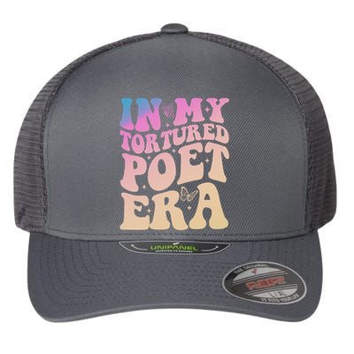 In My Tortured Poet Era Groovy Flexfit Unipanel Trucker Cap