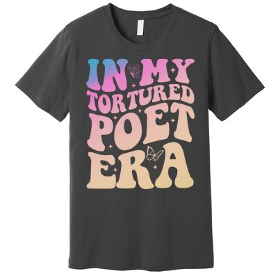 In My Tortured Poet Era Groovy Premium T-Shirt