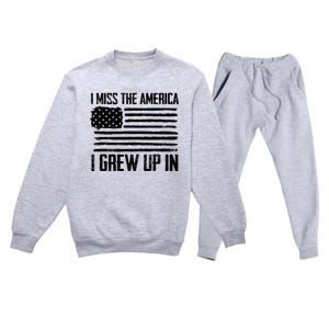 I Miss The America I Grew Up In Premium Crewneck Sweatsuit Set