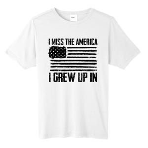 I Miss The America I Grew Up In Tall Fusion ChromaSoft Performance T-Shirt