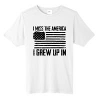 I Miss The America I Grew Up In Tall Fusion ChromaSoft Performance T-Shirt