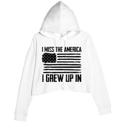 I Miss The America I Grew Up In Crop Fleece Hoodie