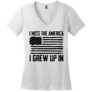 I Miss The America I Grew Up In Women's V-Neck T-Shirt