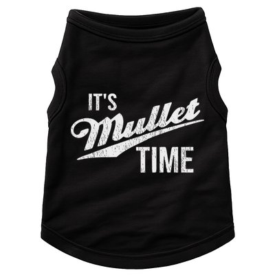 It's Mullet Time, Funny Redneck Mullet Doggie Tank