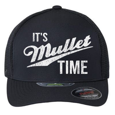It's Mullet Time, Funny Redneck Mullet Flexfit Unipanel Trucker Cap