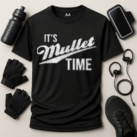 It's Mullet Time, Funny Redneck Mullet Performance Shirt