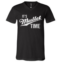 It's Mullet Time, Funny Redneck Mullet V-Neck T-Shirt