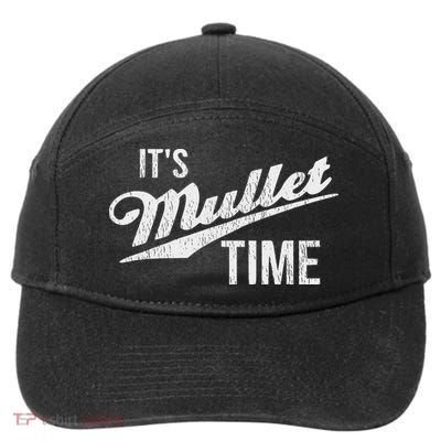 It's Mullet Time, Funny Redneck Mullet 7-Panel Snapback Hat