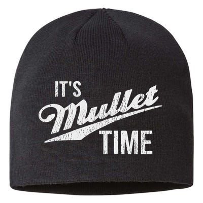 It's Mullet Time, Funny Redneck Mullet Sustainable Beanie