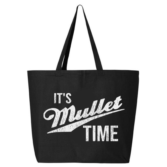 It's Mullet Time, Funny Redneck Mullet 25L Jumbo Tote