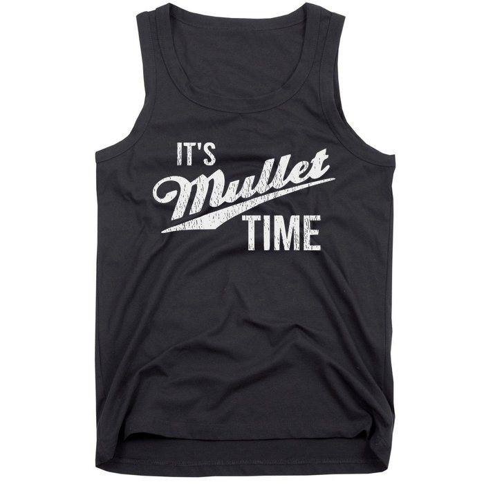 It's Mullet Time, Funny Redneck Mullet Tank Top