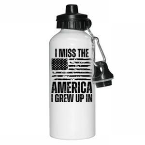 I Miss The America I Grew Up In Distressed American Flag Gift Aluminum Water Bottle