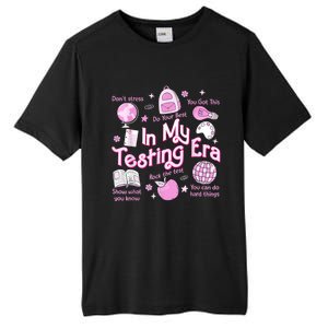 In My Testing Era Teachers Student Rock The Test Testing Day Tall Fusion ChromaSoft Performance T-Shirt