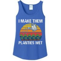 I Make Them Planties Wet Funny Gardening Saying Gift Ladies Essential Tank