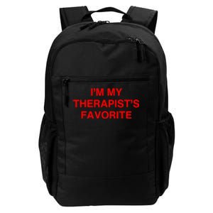 Im My Therapists Favorite Saying Quote Daily Commute Backpack