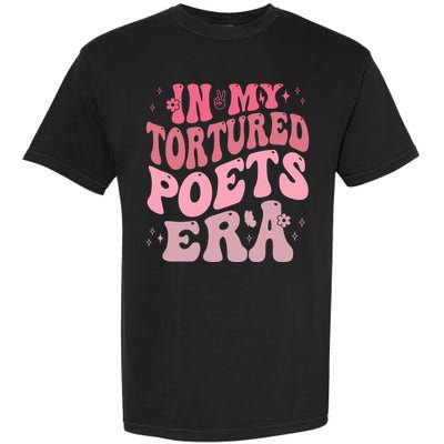 In My Tortured Poets Era Pink Groovy Garment-Dyed Heavyweight T-Shirt