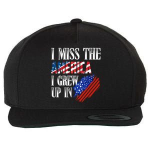 I Miss The America I Grew Up In Distress American Flag Gift Wool Snapback Cap