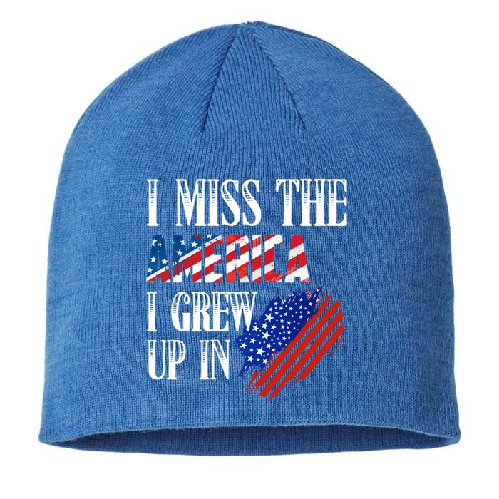 I Miss The America I Grew Up In Distress American Flag Gift Sustainable Beanie