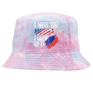 I Miss The America I Grew Up In Distress American Flag Gift Tie-Dyed Bucket Hat