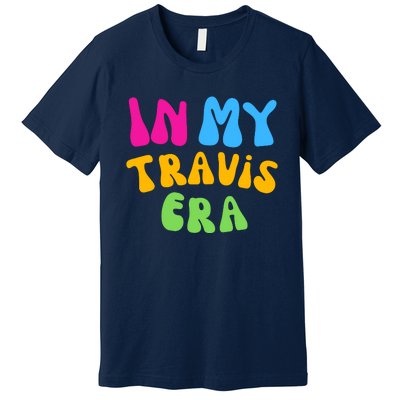 In My Travis Era Retro Premium T-Shirt