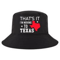 Im Moving To Texas Cool Comfort Performance Bucket Hat
