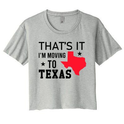 Im Moving To Texas Women's Crop Top Tee