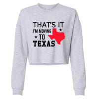 Im Moving To Texas Cropped Pullover Crew