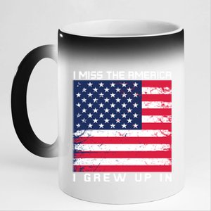 I Miss The America I Grew Up In Grunge Gift 11oz Black Color Changing Mug