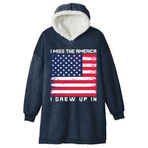 I Miss The America I Grew Up In Grunge Gift Hooded Wearable Blanket