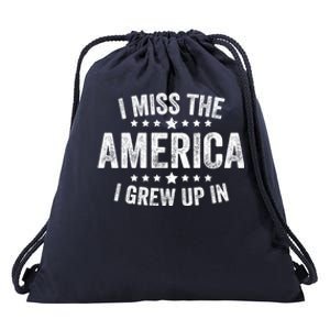 I Miss The America I Grew Up In Funny Usa Patriotic American Gift Drawstring Bag