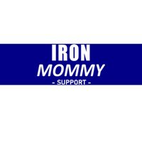 Iron Mommy Triathlon Mom Support Mother Great Gift Bumper Sticker