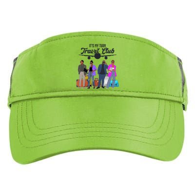 It's My Turn Travel Club Traveling Black African American Men And Women Adult Drive Performance Visor