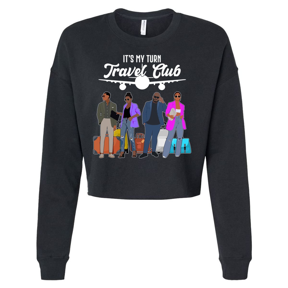 It's My Turn Travel Club Traveling Black African American Men And Women Cropped Pullover Crew