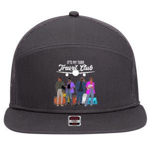 It's My Turn Travel Club Traveling Black African American Men And Women 7 Panel Mesh Trucker Snapback Hat