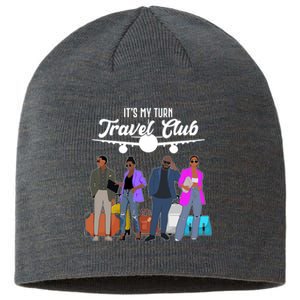 It's My Turn Travel Club Traveling Black African American Men And Women Sustainable Beanie