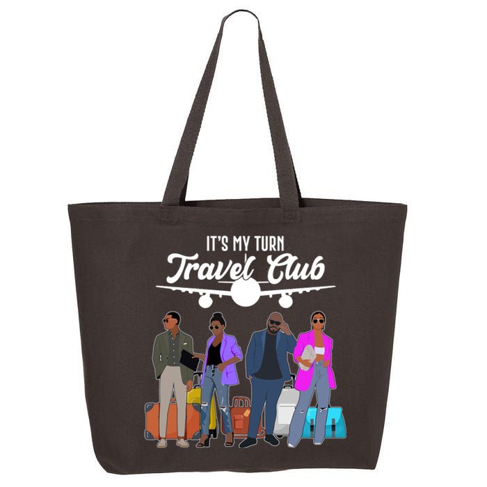 It's My Turn Travel Club Traveling Black African American Men And Women 25L Jumbo Tote