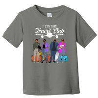 It's My Turn Travel Club Traveling Black African American Men And Women Toddler T-Shirt