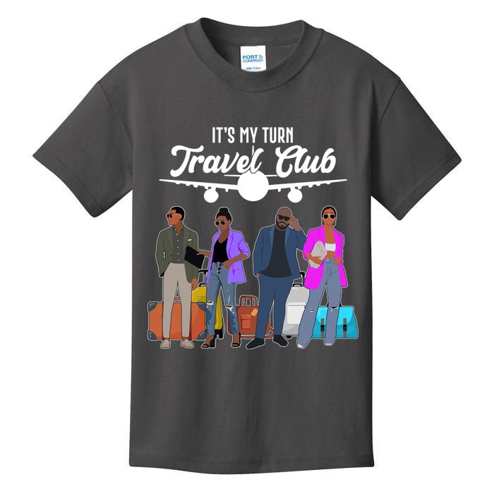 It's My Turn Travel Club Traveling Black African American Men And Women Kids T-Shirt