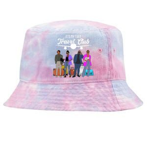 It's My Turn Travel Club Traveling Black African American Men And Women Tie-Dyed Bucket Hat