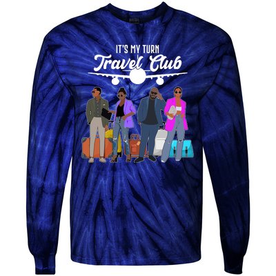 It's My Turn Travel Club Traveling Black African American Men And Women Tie-Dye Long Sleeve Shirt