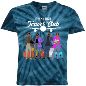 It's My Turn Travel Club Traveling Black African American Men And Women Kids Tie-Dye T-Shirt