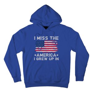 I Miss The America I Grew Up In Grunge Old Usa Flag Meaningful Gift Hoodie