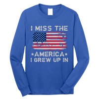 I Miss The America I Grew Up In Grunge Old Usa Flag Meaningful Gift Long Sleeve Shirt