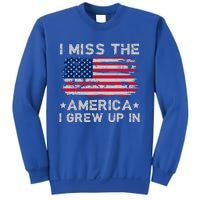 I Miss The America I Grew Up In Grunge Old Usa Flag Meaningful Gift Sweatshirt