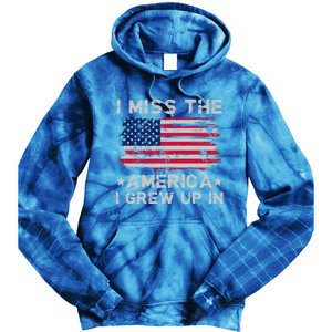 I Miss The America I Grew Up In Grunge Old Usa Flag Meaningful Gift Tie Dye Hoodie