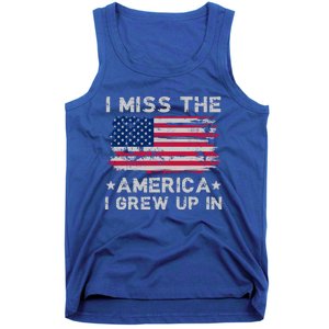 I Miss The America I Grew Up In Grunge Old Usa Flag Meaningful Gift Tank Top